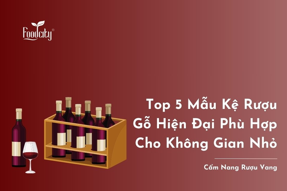 Top 5 mẫu kệ rượu gỗ hiện đại phù hợp cho không gian nhỏ Top 5 mẫu kệ rượu gỗ hiện đại phù hợp cho không gian nhỏ
