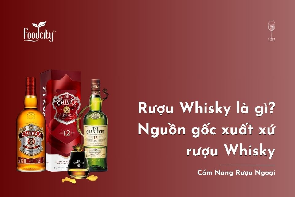 Nguồn gốc xuất xứ rượu Whisky và lịch sử rượu Whisky hơn 500 năm Nguồn gốc xuất xứ rượu Whisky và lịch sử rượu Whisky hơn 500 năm