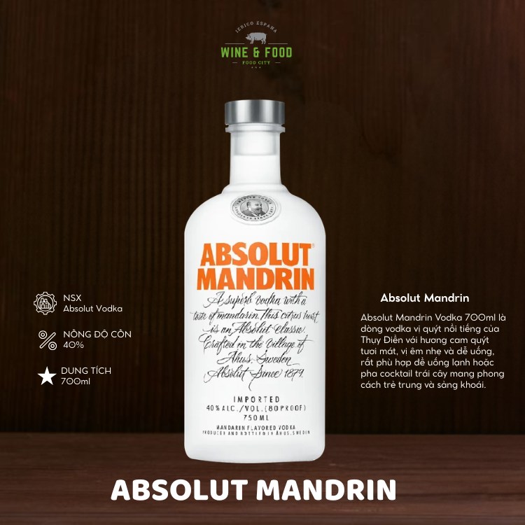 Rượu Absolut Mandrin Vodka 700ml chính hãng