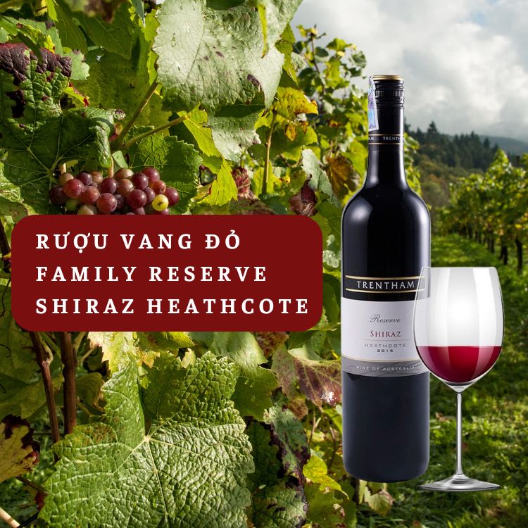 rượu vang đỏ family reserve