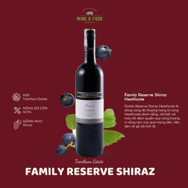 Rượu vang đỏ Úc Family Reserve Shiraz Heathcote 750ml chính hãng